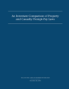 An Interstate Comparison of Property and Casualty Prompt-Pay Laws